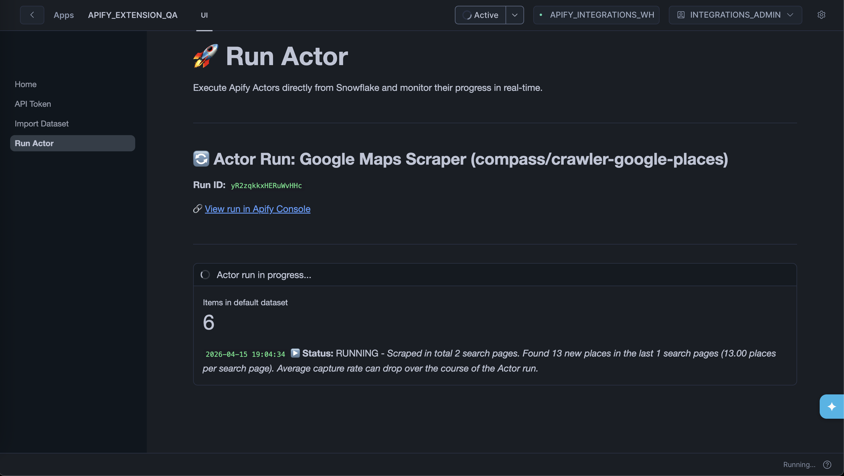 Actor run in progress with live status updates